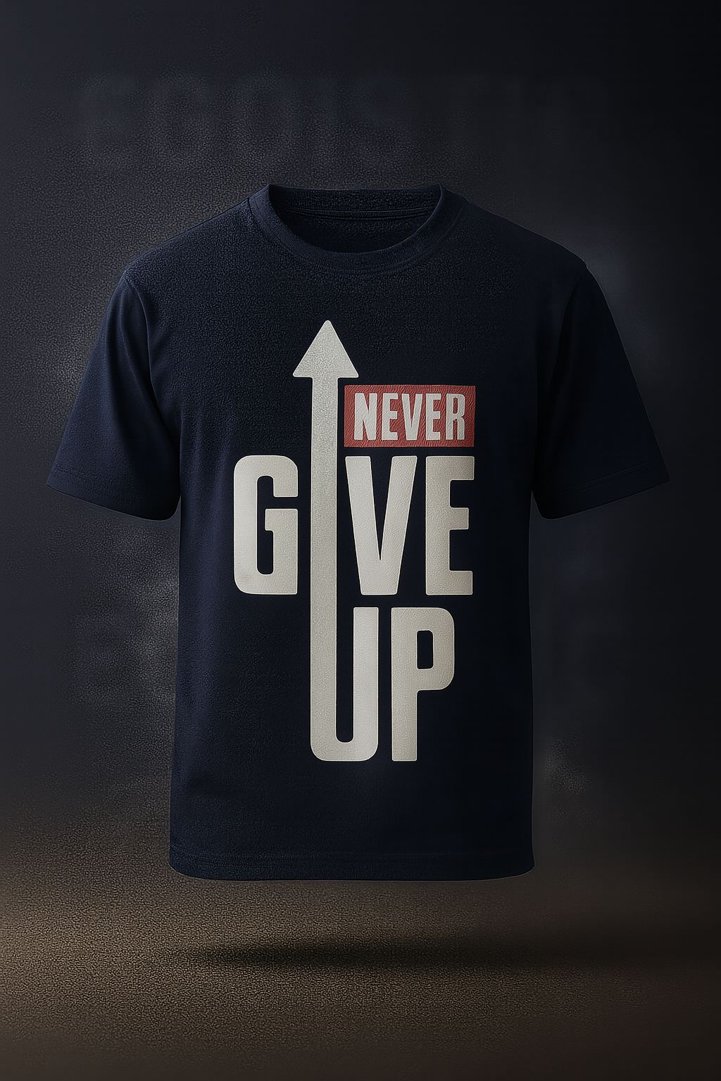 Never Give Up Regular Tshirt